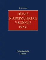 Dětská neuropsychiatrie v klinické praxi, Danhofer Pavlína