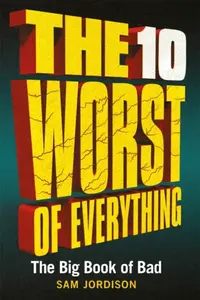 10 Worst of Everything - Sam Jordison