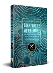 Then There Were More Short Stories