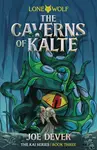 The Caverns of Kalte - Joe Dever