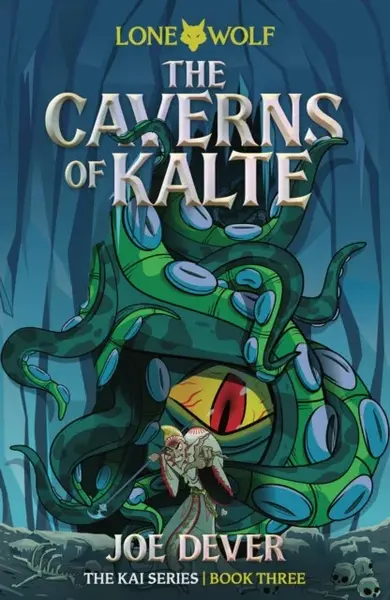 The Caverns of Kalte - Joe Dever