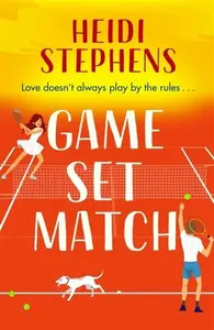 Game, Set, Match - Stephens Heidi