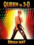 Queen in 3-d - Brian May