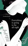 Everything is Going to be All Right (Poems for When You Really Need Them),Everything is Going to be All Right (Poems for When You Really Need Them) - 
