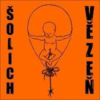 Šolich – Vězeň