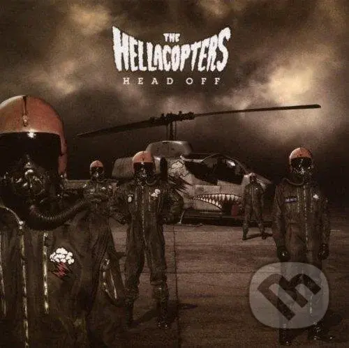 The Hellacopters: Head Off LP - The Hellacopters,The Hellacopters: Head Off LP - The Hellacopters