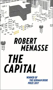 The Capital: A Novel (poškozená) - Robert Menasse