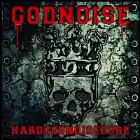 GODNOISE – HARDGODNOISECORE