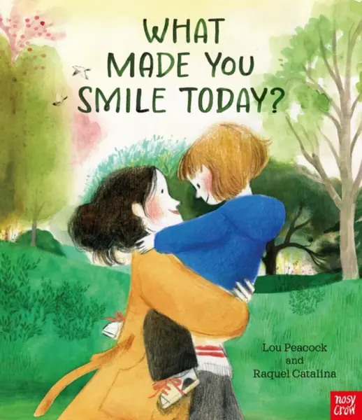 What Made You Smile Today? - Lou Peacock