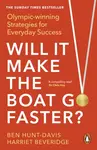 Will It Make the Boat Go Faster - Ben Hunt-Davis