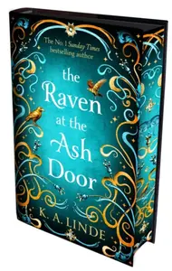 The Raven at the Ash Door - K. A. Linde