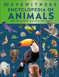 Eyewitness Encyclopedia of Animals - DK