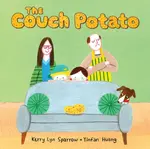 The Couch Potato - Kerry Lyn Sparrow
