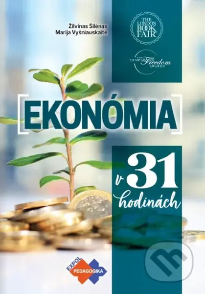 Ekonómia v 31 hodinách - Žilvinas Šilenas, Marija Vyšniauskaite - kniha z kategorie Gymnázia