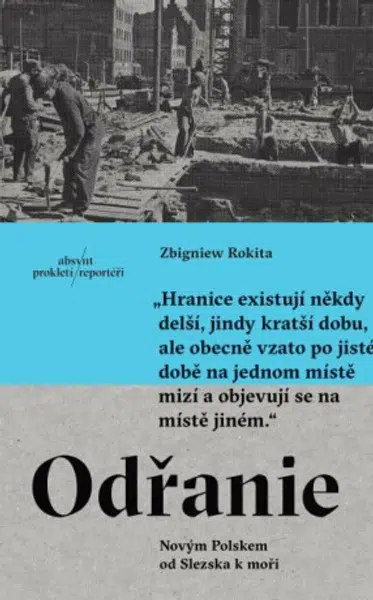 Odřanie - Novým Polskem od Slezska k moři - Zbigniew Rokita