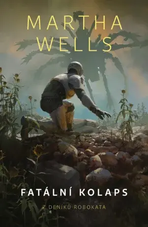Fatální kolaps - Martha Wells - e-kniha