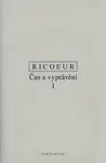 Čas a vyprávění I. - Paul Ricoeur