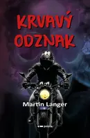 Krvavý odznak - Martin Langer