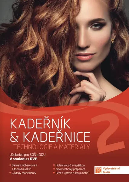Kadeřník & kadeřnice 2 – technologie a materiály