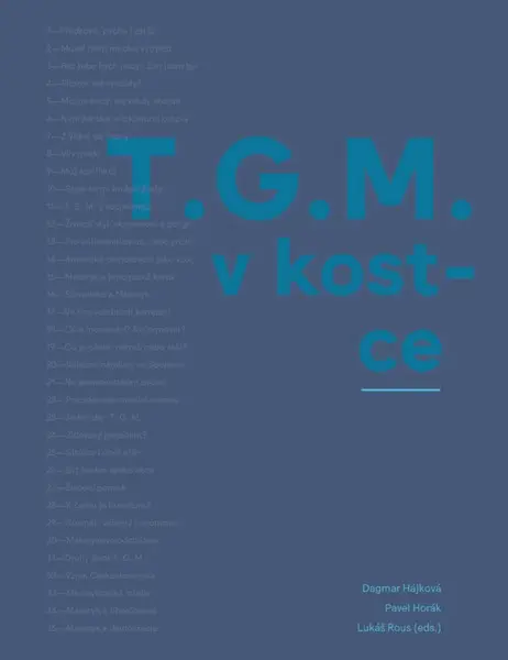 T. G. M. v kostce - Pavel Horák, Dagmar Hájková, Lukáš Rous