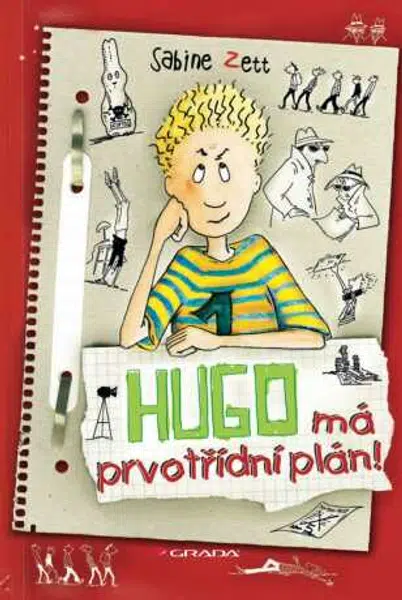 Hugo má prvotřídní plán! - Sabine Zett, Krause Ute - e-kniha
