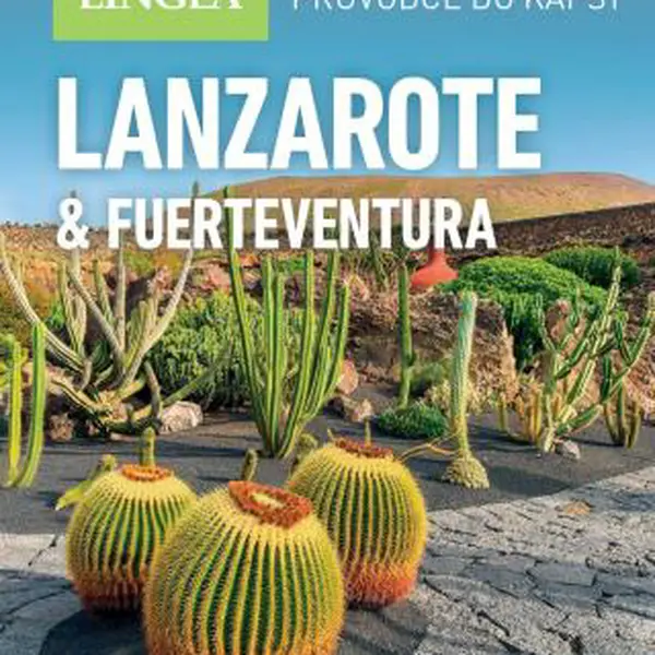 Lanzarote a Fuerteventura - 2. vydání - kolektiv autorů - e-kniha