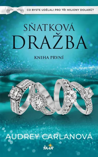 Sňatková dražba: Kniha první - Audrey Carlanová