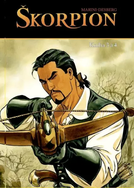 Škorpion - Stephen Desberg, Enrico Marini