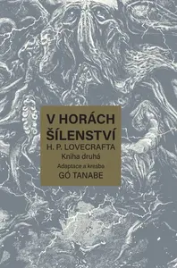 V horách šílenství H. P. Lovecrafta - Gó Tanabe