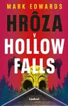 Hrôza v Hollow Falls - Mark Edwards