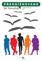 Překnížkováno - Jiří Trávníček