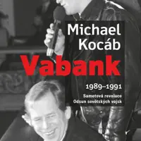 Vabank 1989-1991 - Michael Kocáb