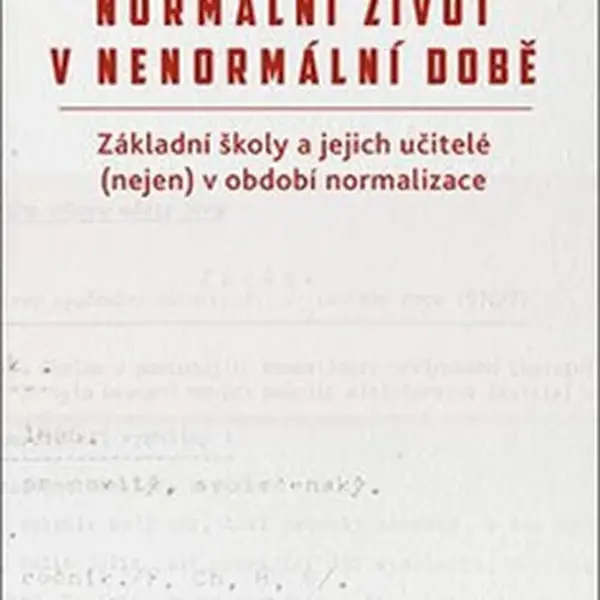 Normální život v nenormální době - Jiří Zounek, Michal Šimáně, Dana Knotová