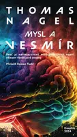 Mysl a vesmír - Thomas Nagel