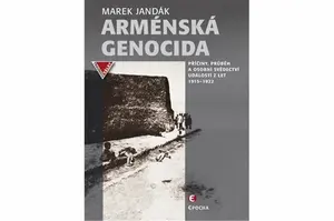 Arménská genocida - Jandák Marek