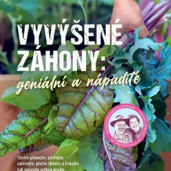 Vyvýšené záhony - Renate Hudak, Harazim Harald
