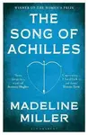 The Song of Achilles - Madeline Millerová