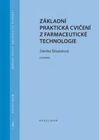 Základní praktická cvičení z farmaceutické technologie - Zdeňka Šklubalová - e-kniha