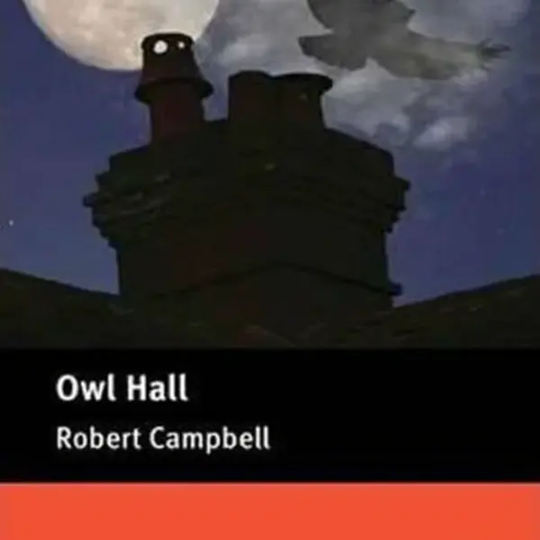Macmillan Readers Pre-Intermediate: Owl Hall Pk with CD - Robert Campbell