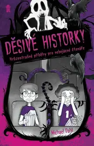 Děsivé historky - Michael Dahl