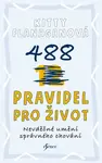 488 pravidel pro život - Kitty Flanaganová