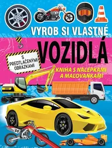 Vyrob si vlastné vozidlá