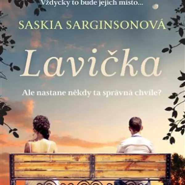 Lavička - Saskia Sarginsonová