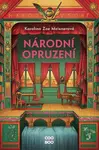 Národní opruzení - Karolína Zoe Meixnerová - e-kniha