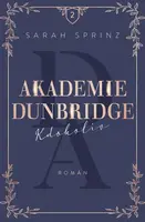 Akademie Dunbridge 2 - Kdokoliv - Sarah Sprinz