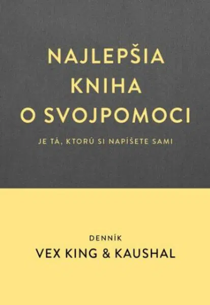 Najlepšia kniha o svojpomoci - Vex King