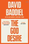 The God Desire - David Baddiel