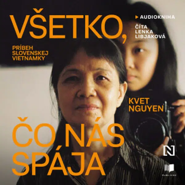 Všetko, čo nás spája - Kvet Nguyen - audiokniha
