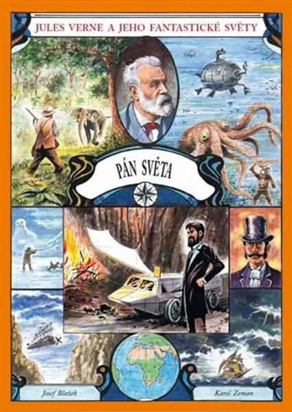 Pán světa - Jules Verne, Karel Zeman, Josef Blažek