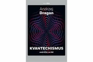Kvantechismus - Andrzej Dragan